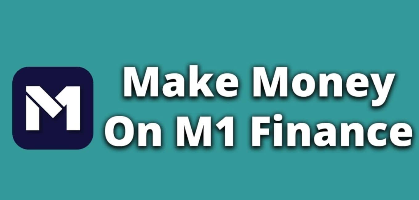 How does m1 finance make money? (2024 Guide)