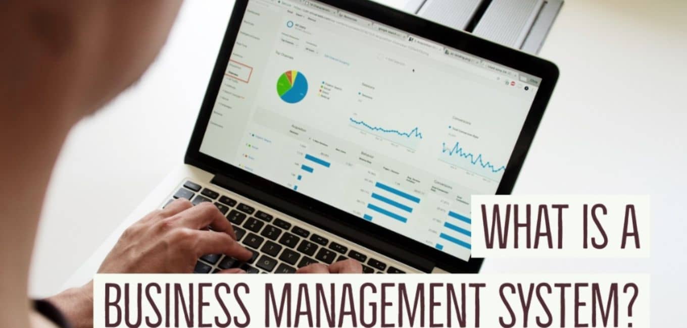 What Is a Business Management System